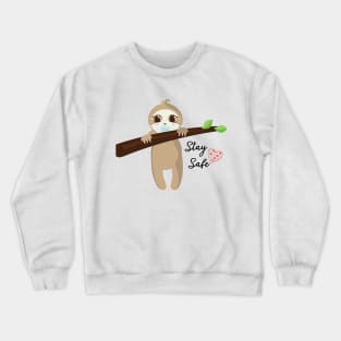 Baby Sloth With Face Mask, Stay Safe Crewneck Sweatshirt